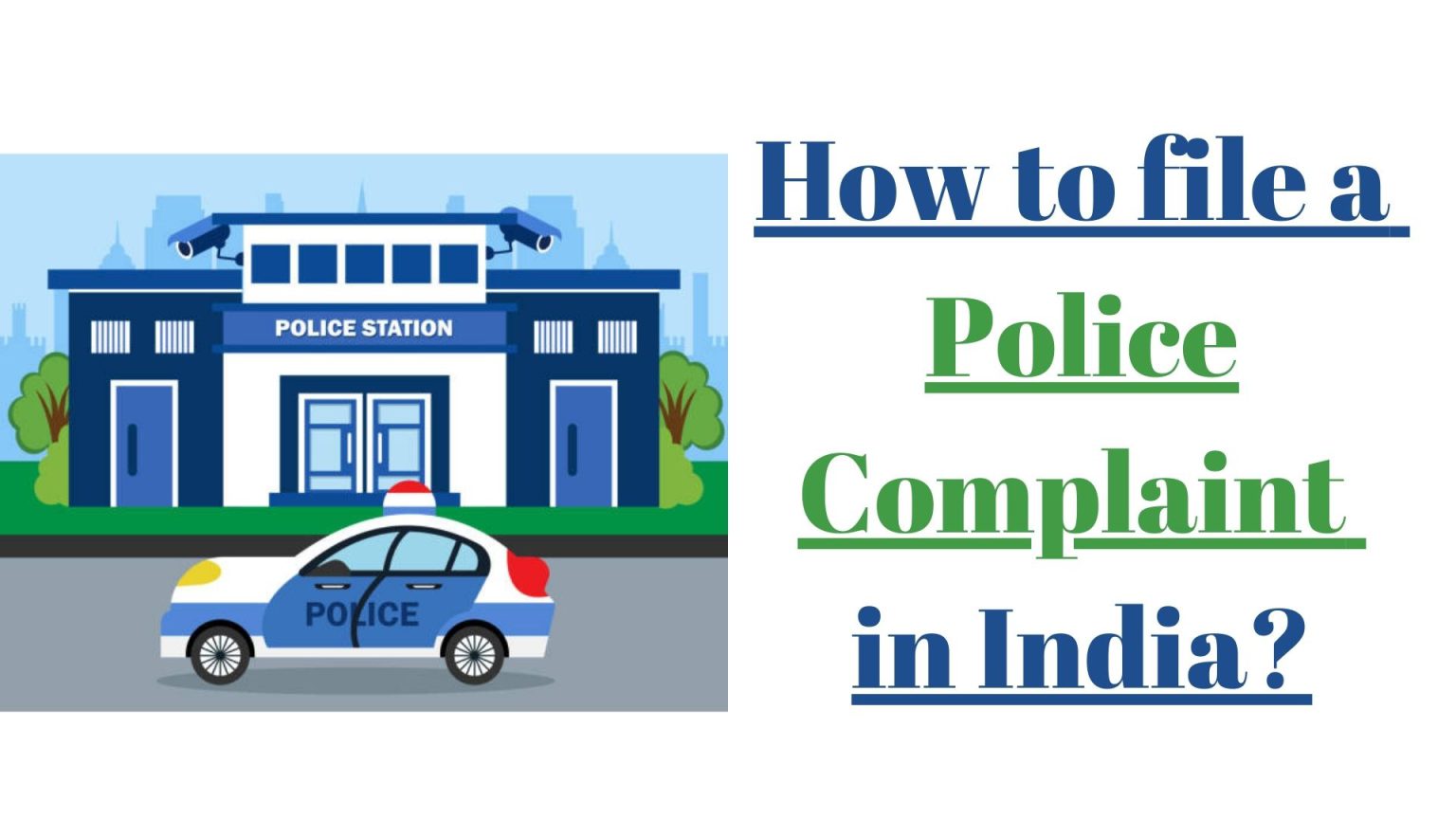 How To File A Police Complaint In India 2 Ways Law Firm In Delhi additional